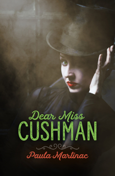 Paperback Dear Miss Cushman Book