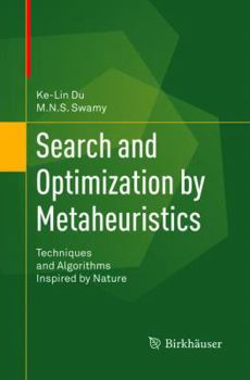 Paperback Search and Optimization by Metaheuristics: Techniques and Algorithms Inspired by Nature Book