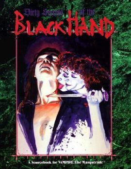 Dirty Secrets of the Black Hand - Book  of the Vampire: the Masquerade