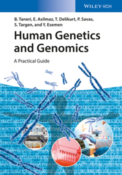 Paperback Human Genetics and Genomics: A Practical Guide Book