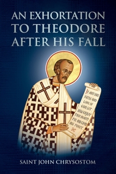 Paperback An Exhortation to Theodore After His Fall Book