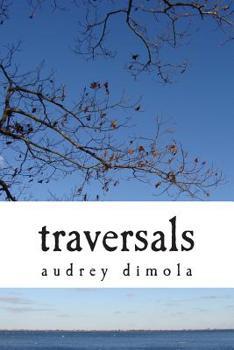 Paperback Traversals: Poetry & Prose Book