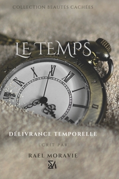 Paperback Collection Beautés Cachées: Le Temps [French] Book