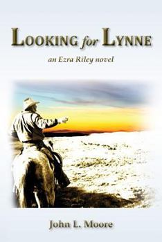 Paperback Looking for Lynne: an Ezra Riley novel Book