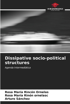 Paperback Dissipative socio-political structures Book