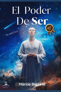 Paperback El Poder de Ser: Desarrolla Habilidades Para La Transformación del Ser [Spanish] Book