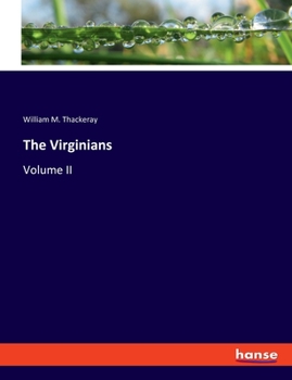 Paperback The Virginians: Volume II Book