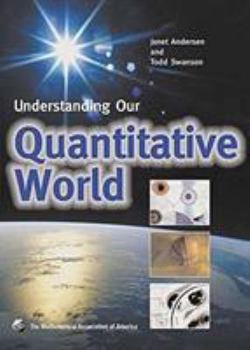 Hardcover Understanding Our Quantitative World Book