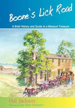 Paperback Boone's Lick Road: A Brief History and Guide to a Missouri Treasure Book