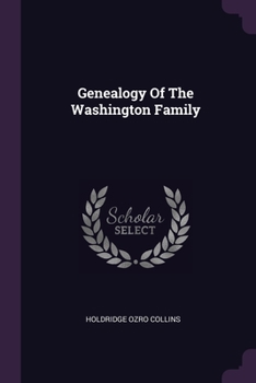 Paperback Genealogy Of The Washington Family Book