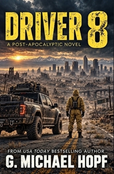 Paperback Driver 8: A Post-Apocalyptic Novel Book