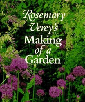 Hardcover Rosemary Verey's Making of a Garden Book