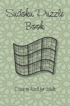 Paperback Sudoku Puzzle Book: Easy to hard - Sudoku book for adults - 150 Sudoku puzzles - Different Level - Solutions included Book