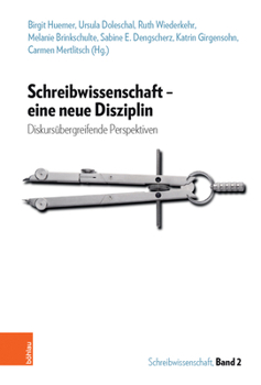 Hardcover Schreibwissenschaft - Eine Neue Disziplin: Diskursubergreifende Perspektiven [German] Book
