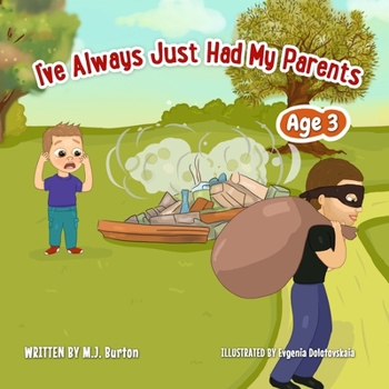 I've Always Just Had My Parents