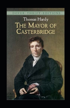 Paperback The Mayor of Casterbridge Illustrated Book