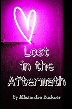 Paperback Lost in the Aftermath Book