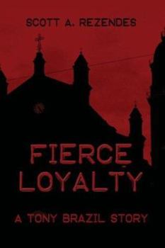 Paperback Fierce Loyalty: A Toni Brazil Story Book