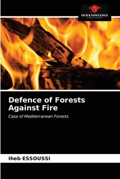 Paperback Defence of Forests Against Fire Book