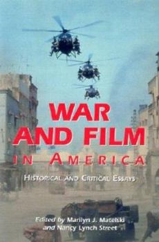 Paperback War and Film in America: Historical and Critical Essays Book