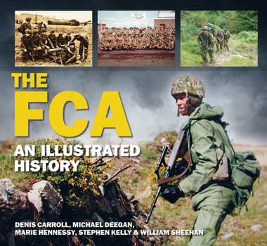 Paperback The Fca: An Illustrated History Book