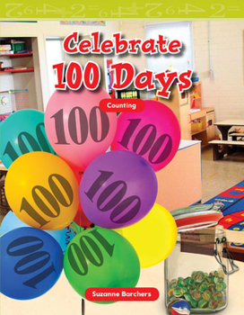 Paperback Celebrate 100 Days Book