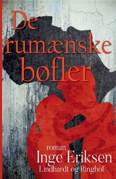 Paperback De rum?nske b?fler [Danish] Book