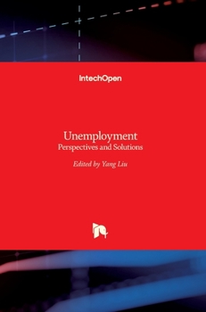 Hardcover Unemployment: Perspectives and Solutions Book