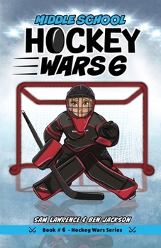 Paperback Hockey Wars 6: Middle School Book