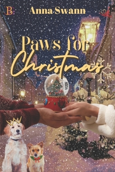Paperback Paws for Christmas: A Ruff and Romantic Christmas Book
