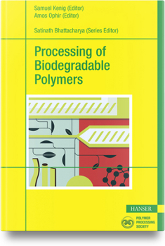 Hardcover Processing of Biodegradable Polymers Book