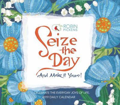 Calendar 2019 Seize the Day Boxed Daily Calendar: By Sellers Publishing Book