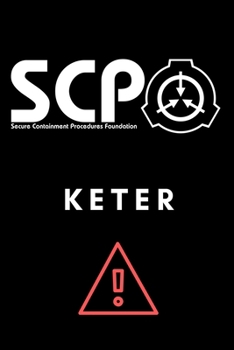 Paperback SCP Foundation - Keter Notebook - College-ruled notebook for scp foundation fans - 6x9 inches - 120 pages: Secure. Contain. Protect. Book