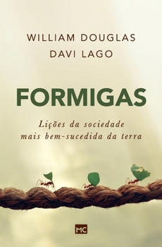 Paperback Formigas: Lições da sociedade mais bem-sucedida da terra [Portuguese] Book