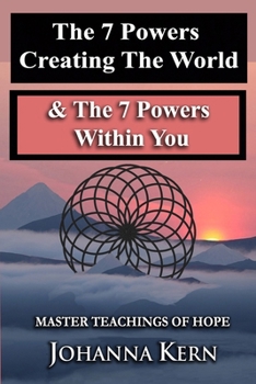 Paperback Master Teachings Of Hope: The 7 Powers Creating The World & The 7 Powers Within You Book