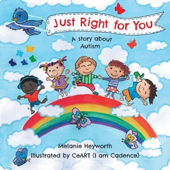 Paperback Just Right for You: A story about Autism Book