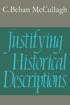 Paperback Justifying Historical Descriptions Book