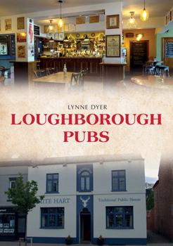 Paperback Loughborough Pubs Book