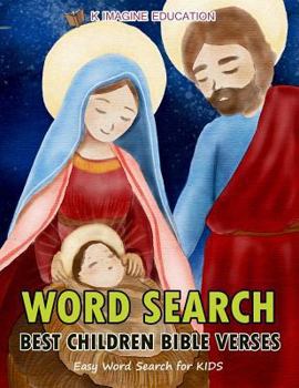 WORD SEARCH Best Children Bible Verses : Easy Word Search for Kids