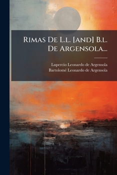 Paperback Rimas De L.l. [and] B.l. De Argensola... [Spanish] Book