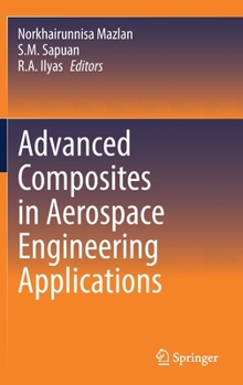 Hardcover Advanced Composites in Aerospace Engineering Applications Book