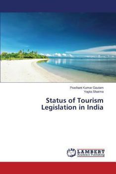 Paperback Status of Tourism Legislation in India Book