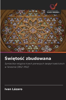 Paperback Świętośc zbudowana [Polish] Book