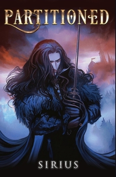 Partitioned - Book #2 of the Draonir Saga