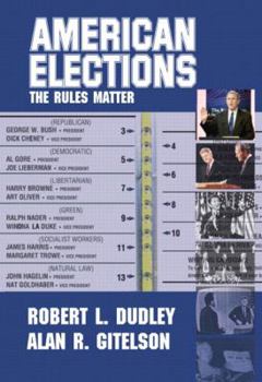 Paperback American Elections: The Rules Matter Book