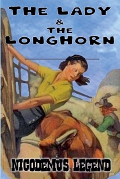 Paperback The Lady & The Longhorn Book