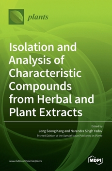 Hardcover Isolation and Analysis of Characteristic Compounds from Herbal and Plant Extracts Book