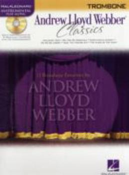 Paperback Andrew Lloyd Webber Classics: Trombone [With CD (Audio)] Book