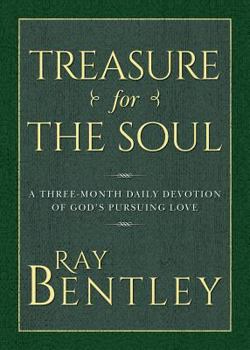 Paperback Treasure for the Soul: A Three-Month Daily Devotion of God's Pursuing Love Book