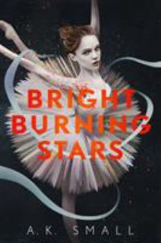 Hardcover Bright Burning Stars Book